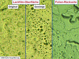 Abbildung 2 Oberflächen im Vergleich: Deutliche Poren am gereinigten Lackfilm sowie porige Auflagerungen auf homogener Folienrückseite.